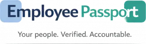 Employee Passport logo with the tagline “Your people. Verified. Accountable.”